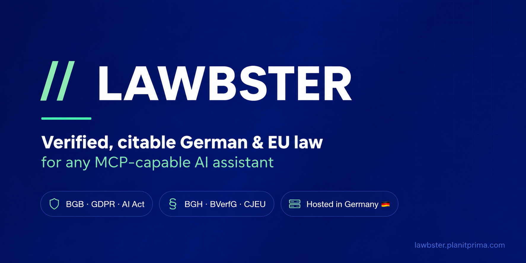 Lawbster — Verifizierter, zitierfähiger Rechtskontext für jeden KI-Assistenten