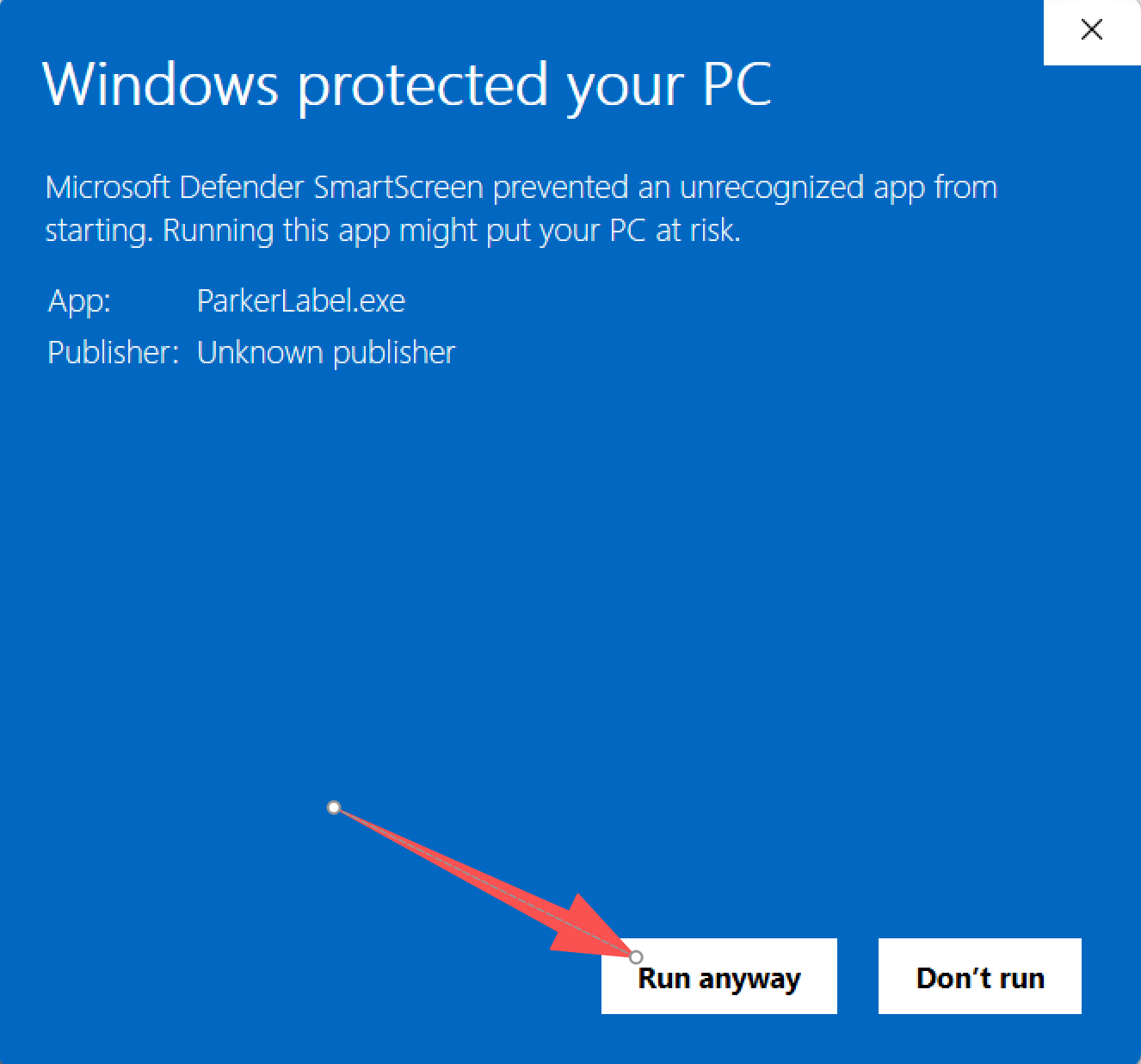 Windows SmartScreen: click Run anyway