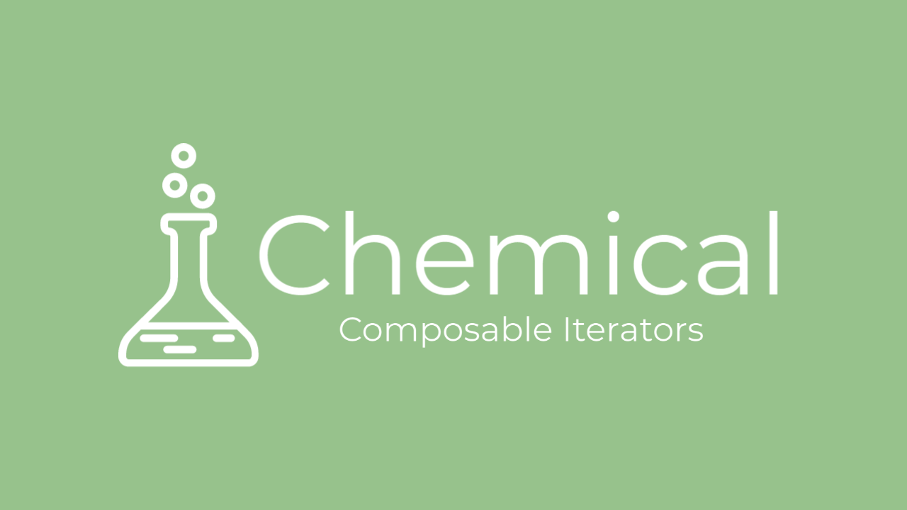 Chemical Logo: Composable Iterators