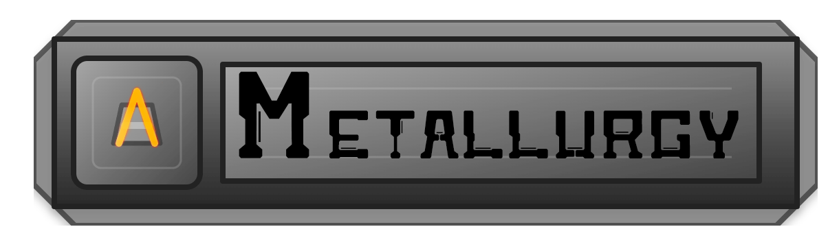 Metallurgy