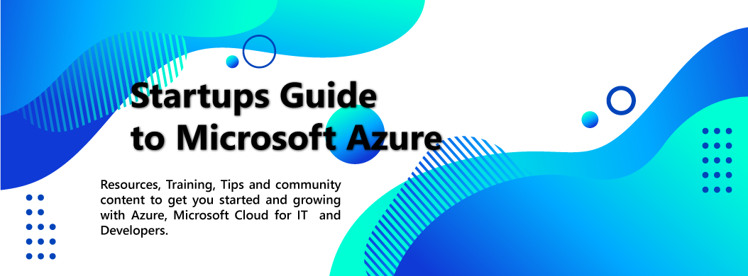 Startups guide to Azure