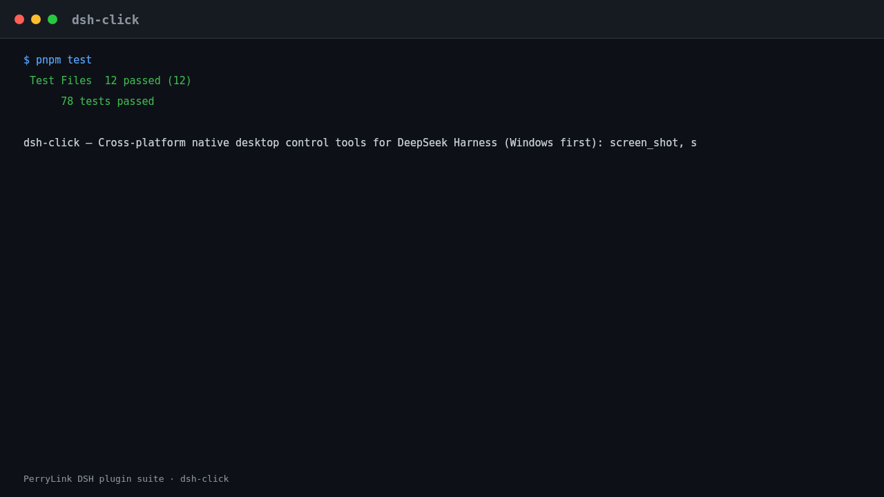 Terminal demo of dsh-click: dsh-click — 8 native desktop tools, freshness-checked and approval-gated