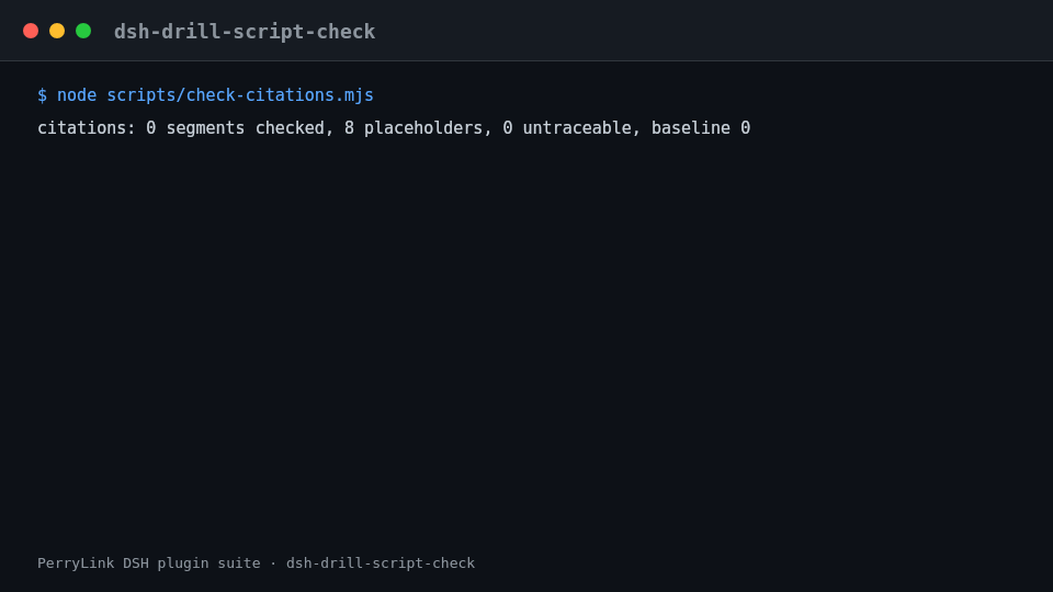 Animated terminal demo of dsh-drill-script-check