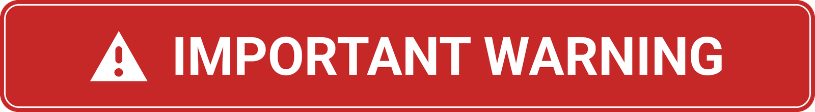 Important warning