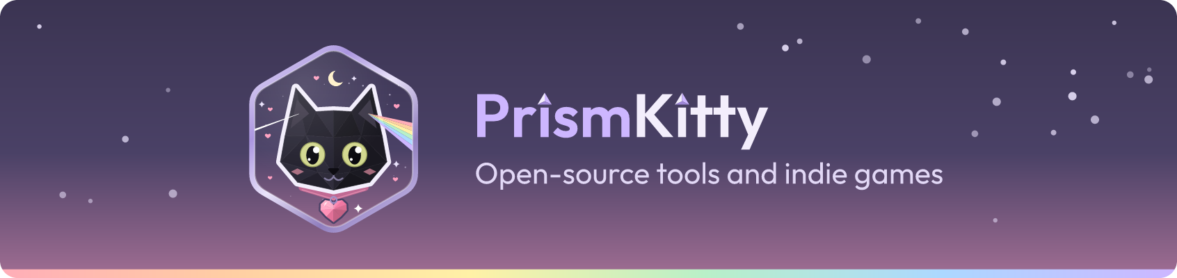 PrismKitty: open-source tools and indie games