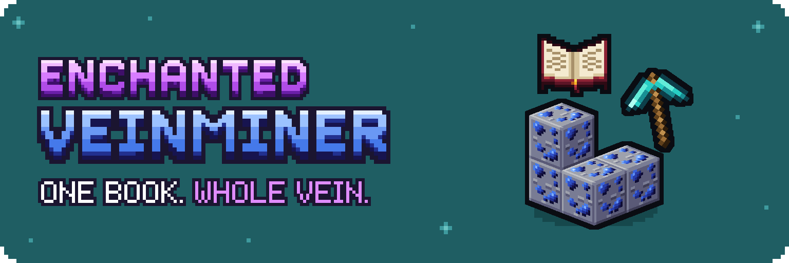 Enchanted Veinminer