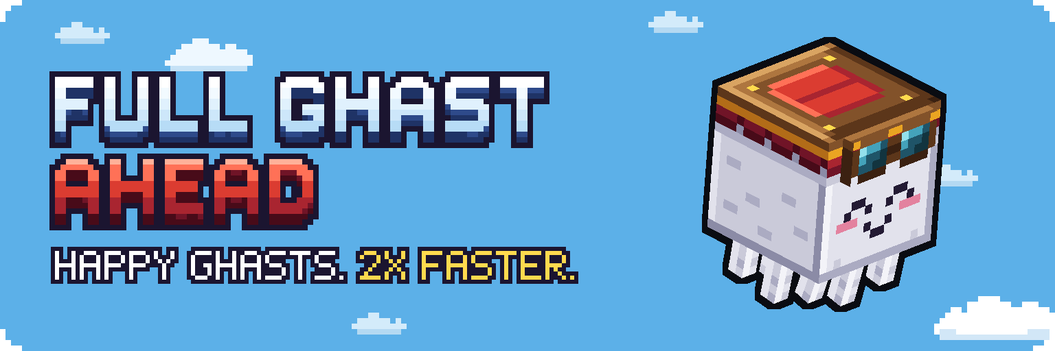 Full Ghast Ahead