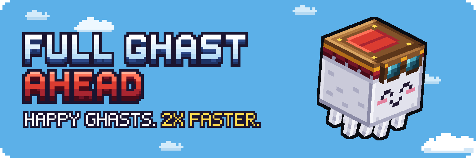 Full Ghast Ahead