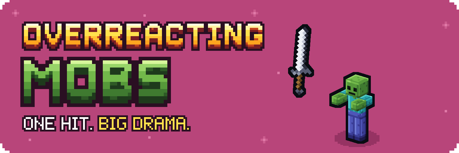 Overreacting Mobs