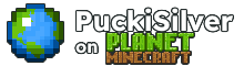 PuckiSilver on PlanetMinecraft
