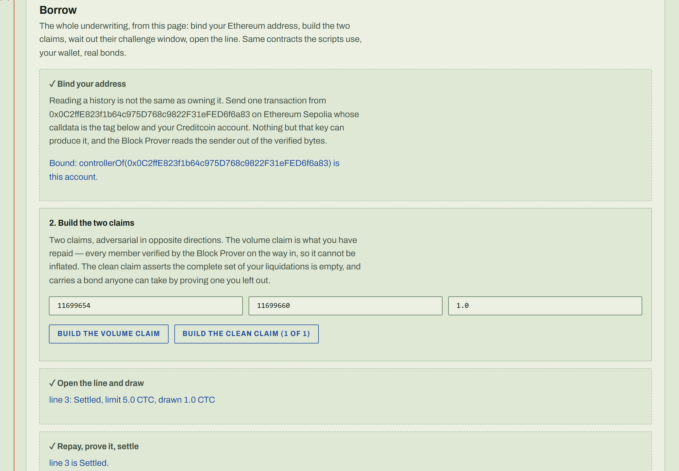 The console's Borrow pane for the key that ran the browser test, reading only: the address is bound (controllerOf names this account), and line 3 was opened, drawn and settled from the page — limit 5.0 CTC, drawn 1.0 CTC