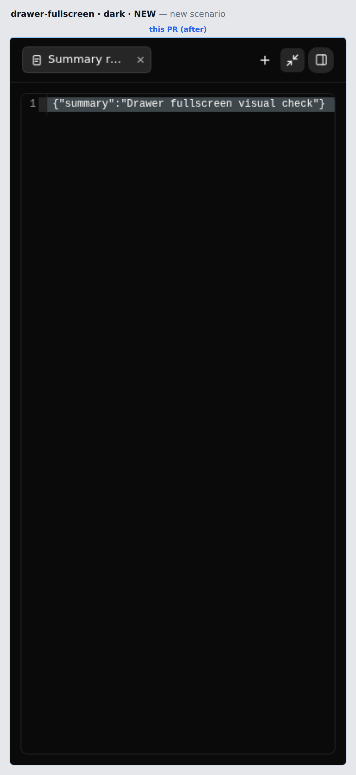 drawer-fullscreen-dark before/after