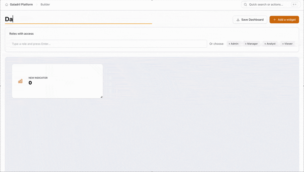 Galadril Dashboard Builder Interface