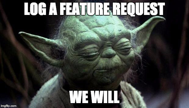 Yoda and feature requests