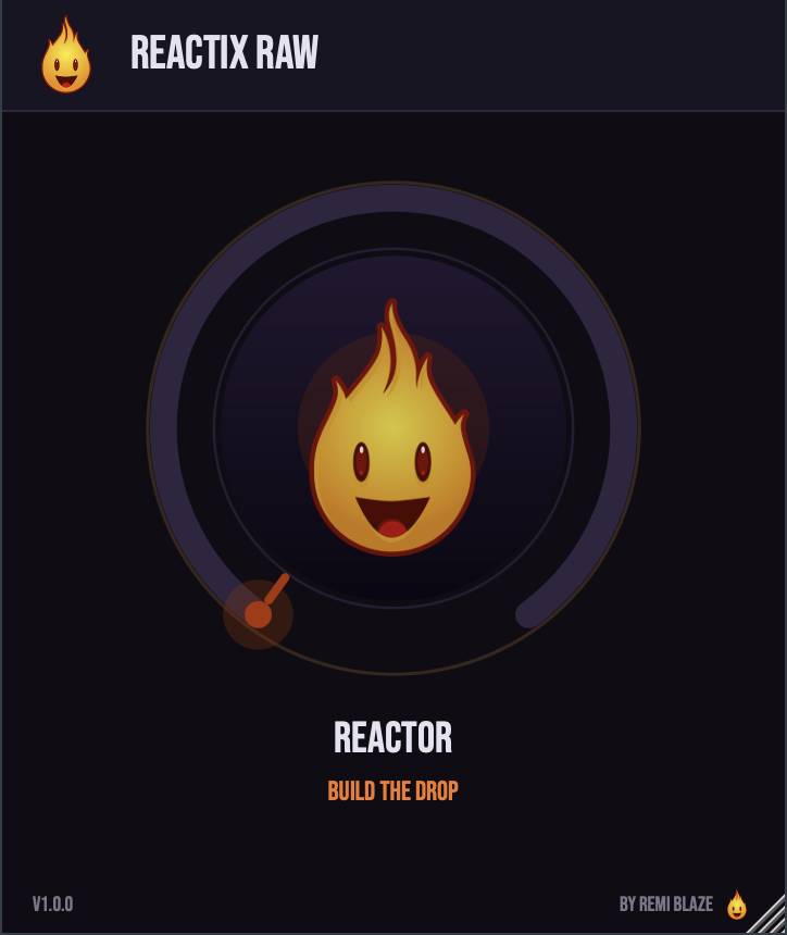 Reactix Raw