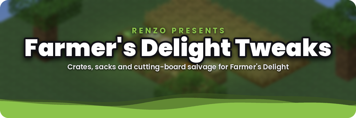 Farmer's Delight Tweaks by Renzo