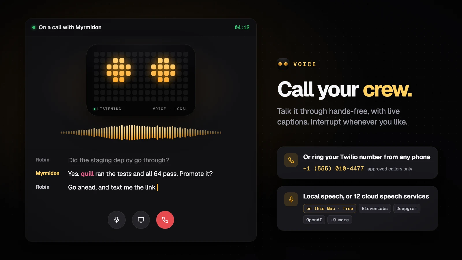 A call with Myrmidon: live waveform and captions, with ringing a Twilio number from any phone and local or cloud voices