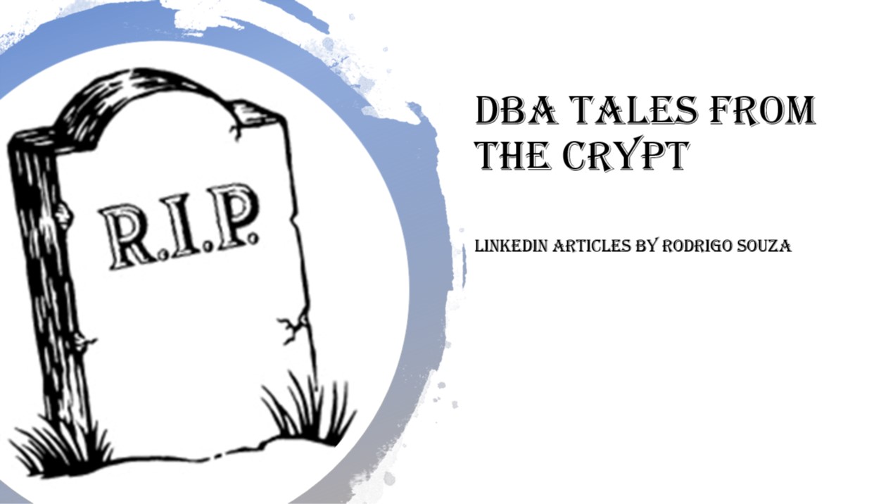 DBA Tales from the Crypt