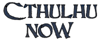 Cthulhu Now