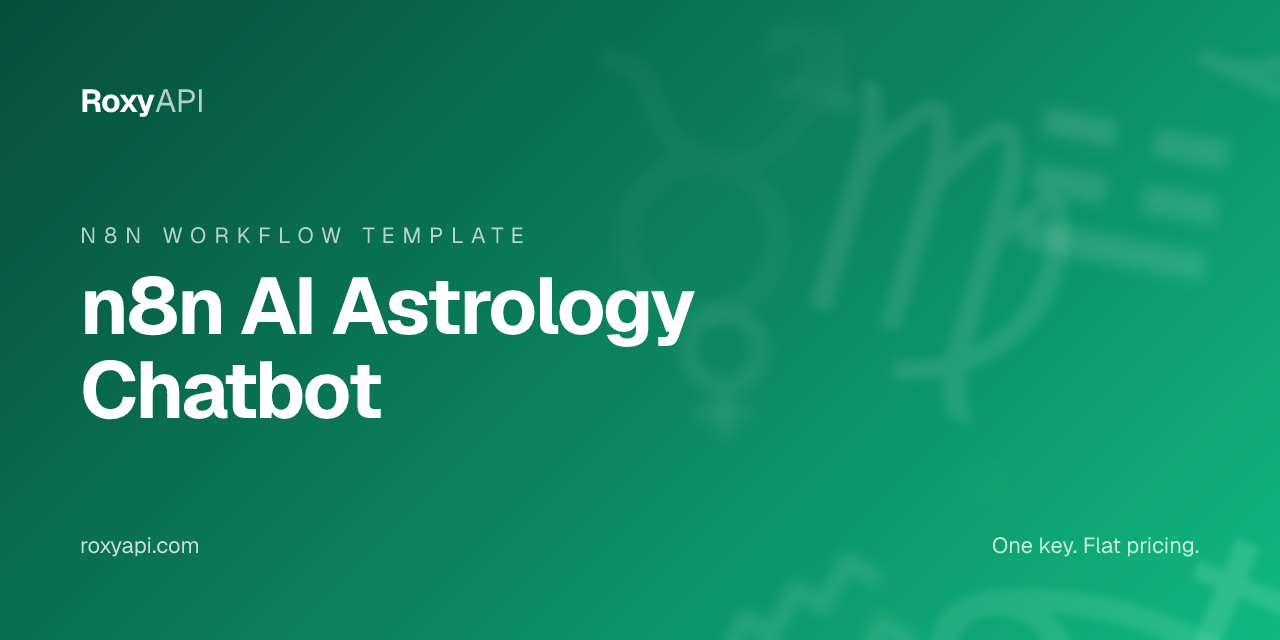 n8n AI Astrology Chatbot: a free MIT n8n workflow template for multi-agent AI astrology readings on web chat and Telegram, built on RoxyAPI
