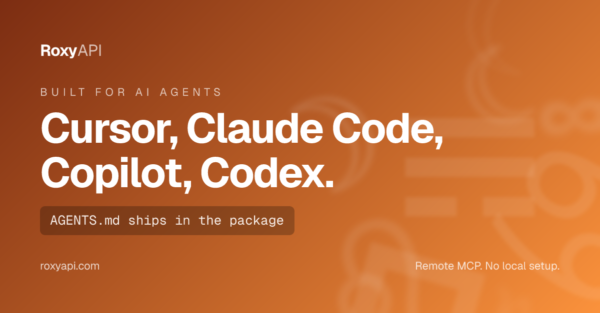 Built for Cursor, Claude Code, Copilot, Codex. AGENTS.md ships in the package, remote MCP, no local setup.