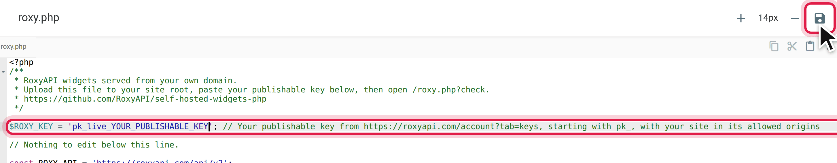 Pasting the publishable key between the quotes on the ROXY_KEY line and saving