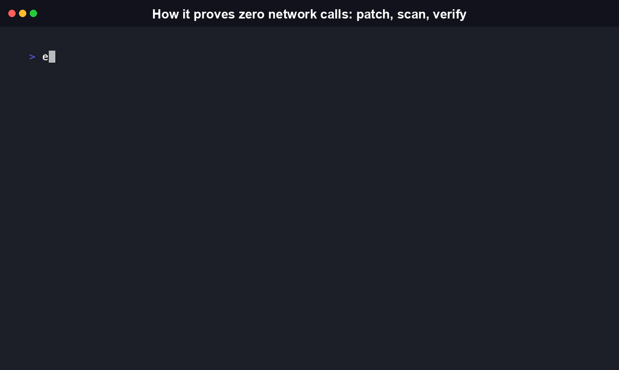 Terminal recording of npm run verify:zero-network monkey-patching every network entry point Node exposes and running a real scan against this repo's own fixtures to prove zero network calls are made