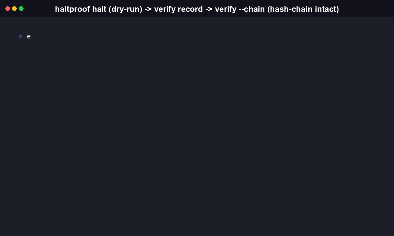 haltproof keygen, halt, and verify in sequence