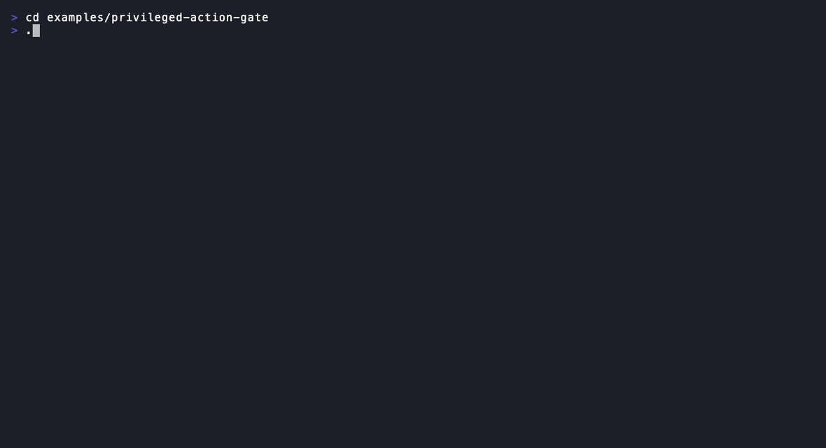 privileged-action PR-gate demo