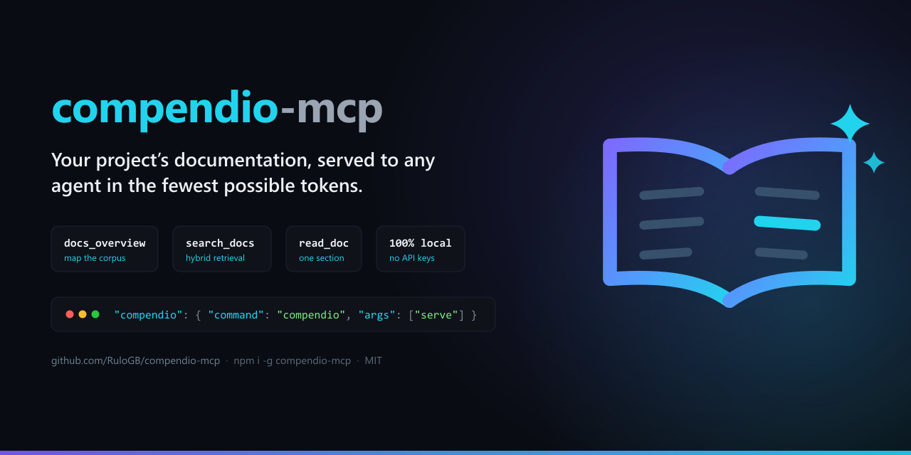 compendio-mcp — your project's documentation, served to any agent in the fewest possible tokens