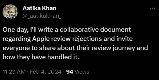 A tweet that says "One day, I'll write a collaborative document regarding Apple review rejections and invite everyone to share about their review journey and how they have handled it."