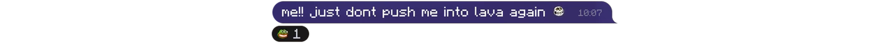 Your own message with a reaction under it