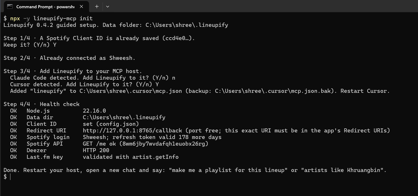 Terminal output of npx -y lineupify-mcp init: the saved Client ID is kept, the Spotify login is already connected, Claude Code and Cursor are detected and Cursor is chosen, and the health check prints OK on every line