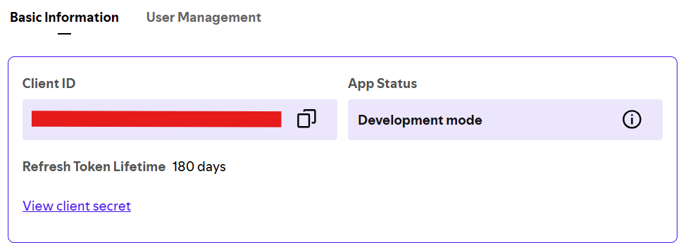 The app's Basic Information card: Client ID with a copy button, App Status Development mode, Refresh Token Lifetime 180 days, and a View client secret link