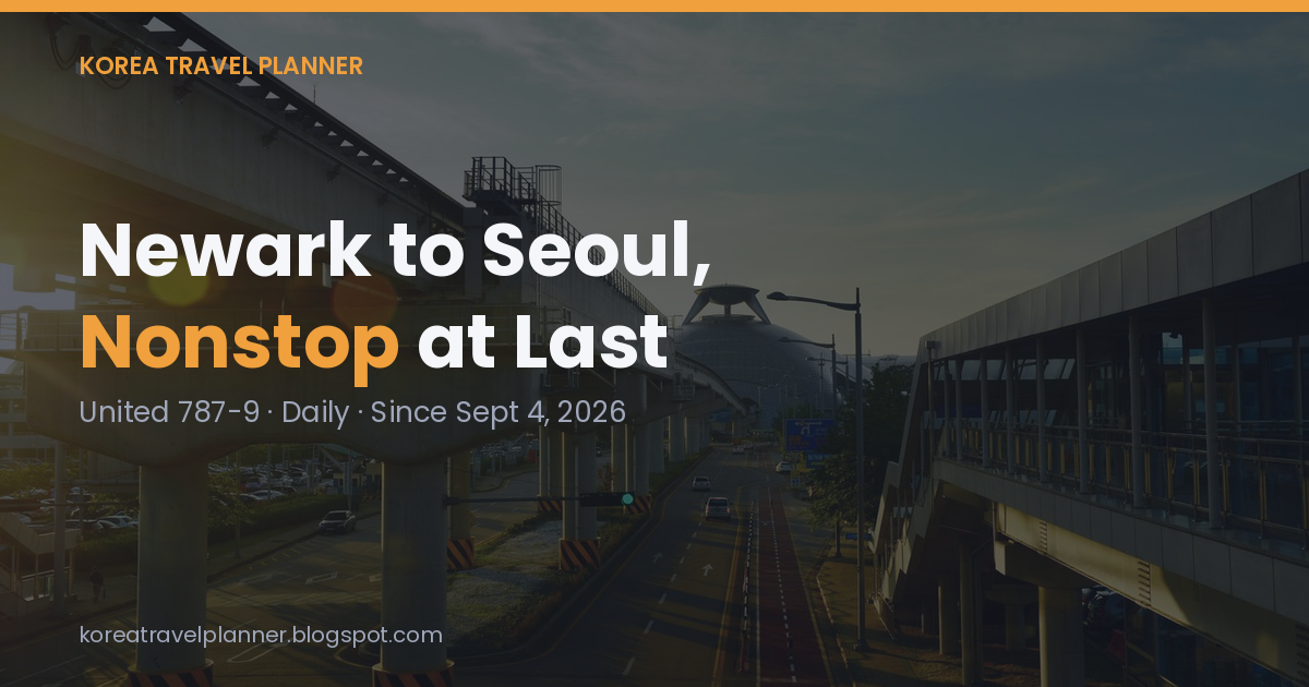 Newark to Seoul, Nonstop at Last