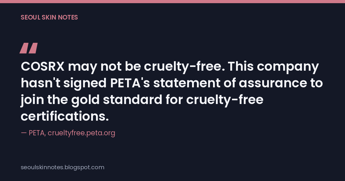 Quote card: PETA's company page says COSRX hasn't signed its statement of assurance for cruelty-free certification