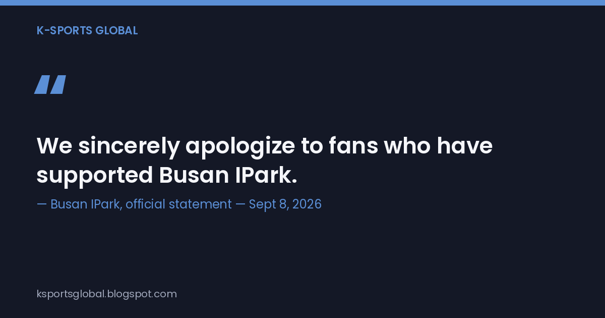 A card quoting Busan IPark's official apology to fans over Christian's drunk driving suspension.