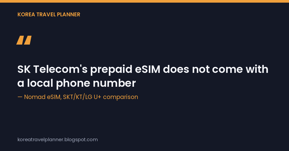Quote card citing that SK Telecom's prepaid eSIM does not include a local phone number