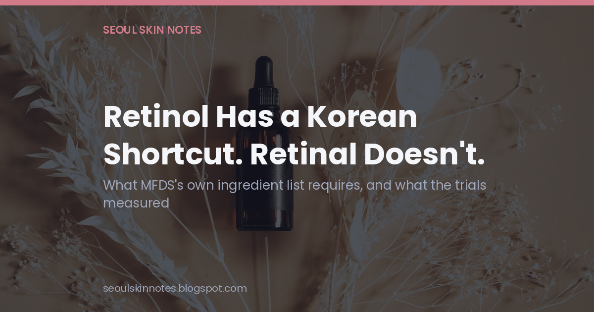 Title card reading Korea's Retinol Shortcut, and the Retinal Trials, over a dropper bottle photo