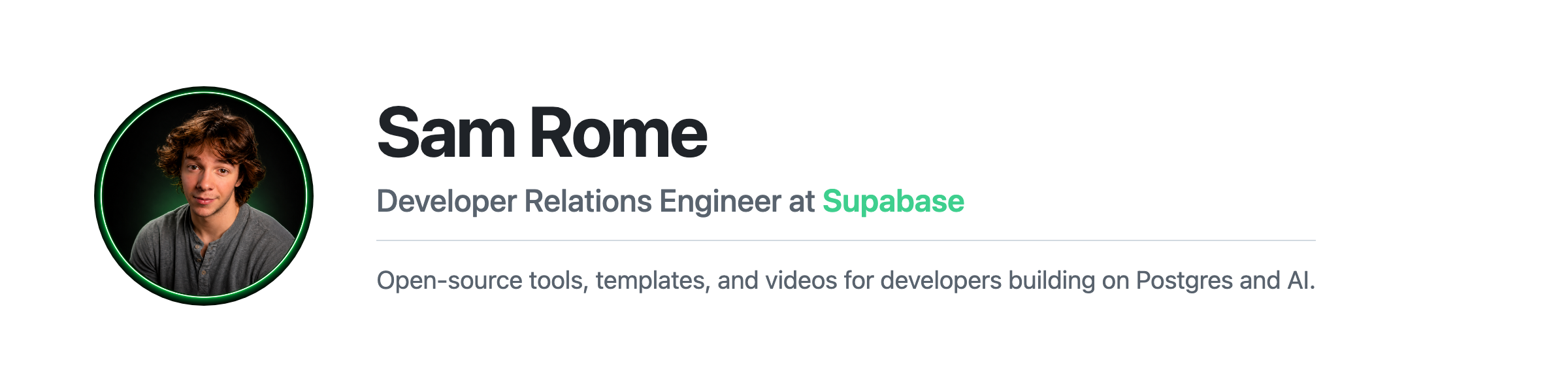 Sam Rome, Developer Relations Engineer at Supabase