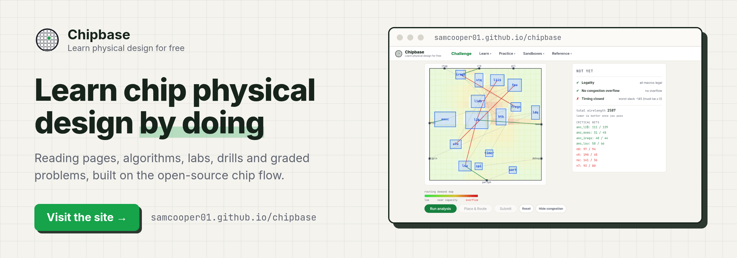Chipbase: learn chip physical design by doing. Reading pages on every stage of the flow, interactive labs, drills, and problems graded in your browser.