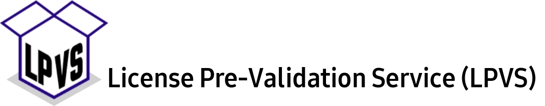 License Pre-Validation Service (LPVS)