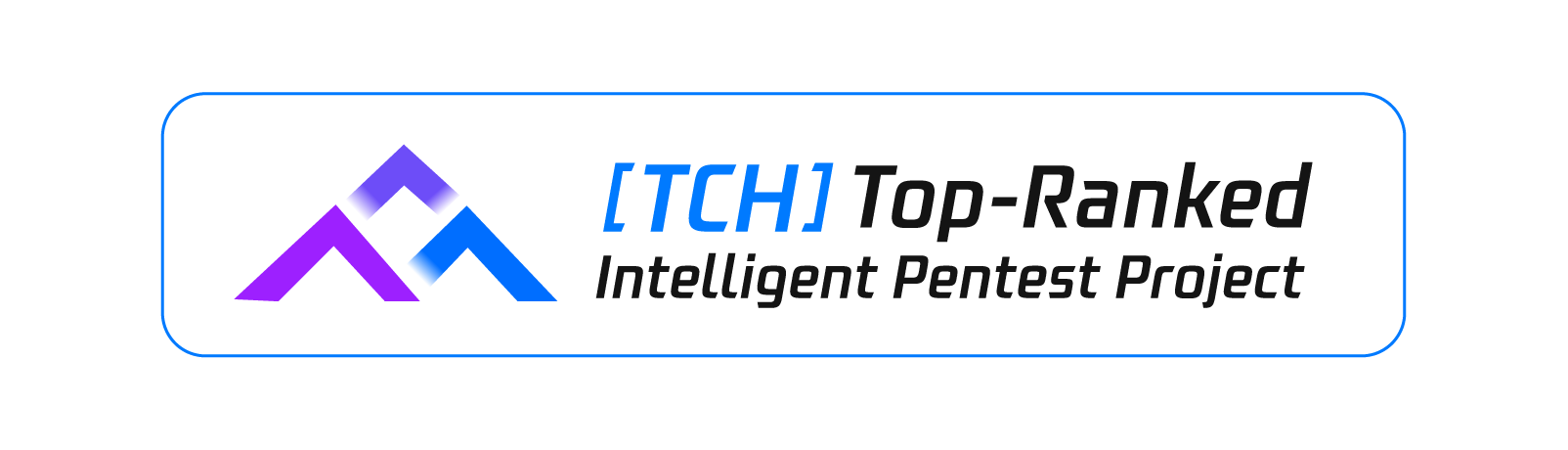 [TCH]Top-RankedIntelligent Pentest Project