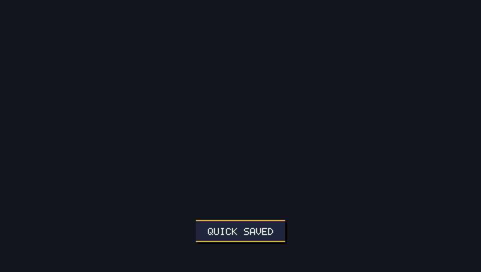 Quick saved confirmation
