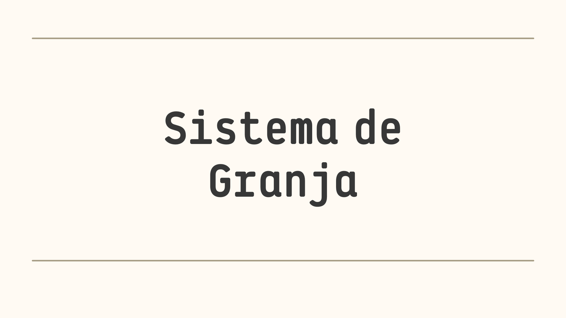 Sistema de Granja