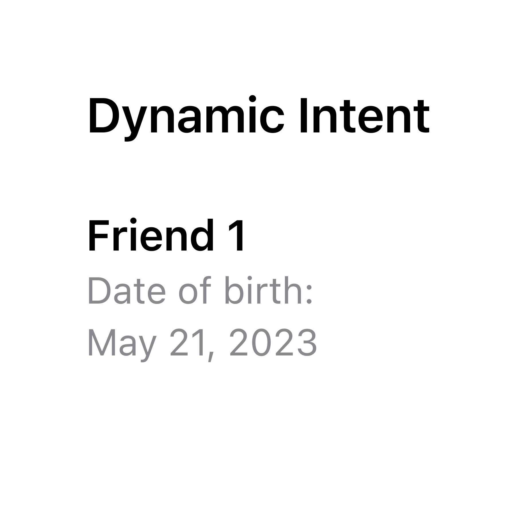 Dynamic Intent Widget