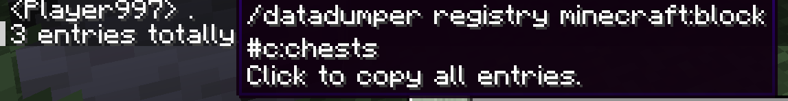 /datadumper registry minecraft:block #c:chests