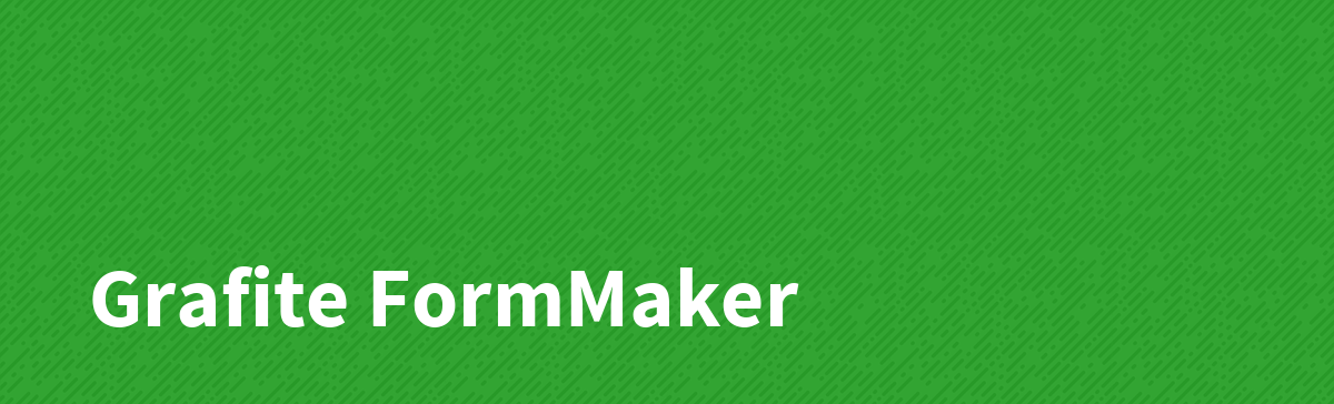 Grafite FormMaker