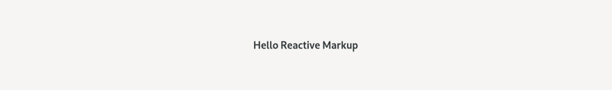 Gtk Hello Reactive-Markup example