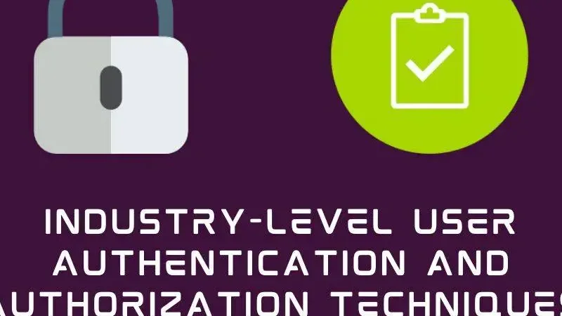 User authentication and authorisation techniques